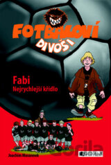 Fabi - Nejrychlejší křídlo