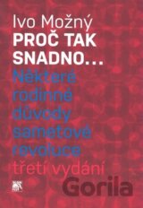 Proč tak snadno...