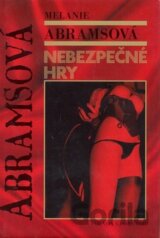 Nebezpečné hry