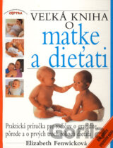 Veľká kniha o matke a dieťati