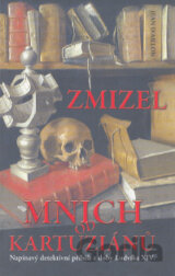 Zmizel mnich od Kartuziánů