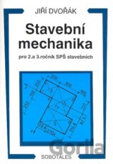 Stavební mechanika pro 2. a 3. ročník SPŠ