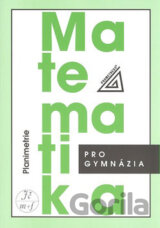 Matematika pro gymnázia (Planimetrie)