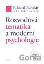 Rozvodová tematika a moderní psychologie
