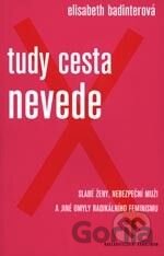 Tudy cesta nevede