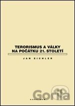 Terorismus a války na počátku 21. století