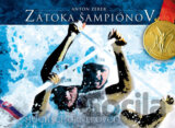 Zátoka šampiónov: Hochschornerovci