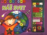 Spoznávaj náš svet