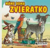 Máme doma zvieratko