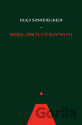 Zaběhl jsem se s toulavými psy