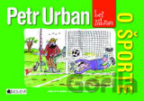 Petr Urban bez zábran - O športe