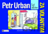 Petr Urban bez zábran - Za volantom