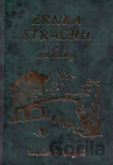 Zrnka strachu i odvahy