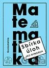 Sbírka úloh pro gymnázia (Goniometrie)