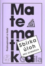 Sbírka úloh pro gymnázia (Posloupnosti a řady)