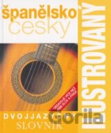 Španělsko český ilustrovaný dvojjazyčný slovník