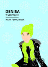 Denisa ve víru vloček