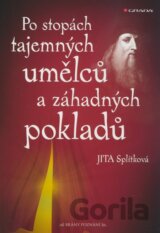 Po stopách tajemných umělců a záhadných pokladů