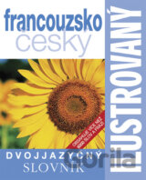 Ilustrovaný francouzsko český dvojjazyčný slovník