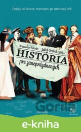 História pre zaneprázdnených