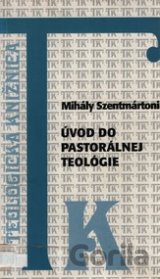 Úvod do pastorálnej teológie