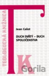 Duch Svätý - Duch spoločenstva