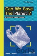 Can We Save The Planet?