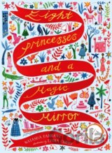 Eight Princesses and a Magic Mirror