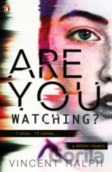 Are You Watching?