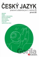 Český jazyk 3 - pracovní učebnice pro 3. ročník ZŠ, první díl
