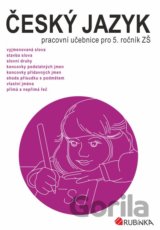 Český jazyk 5 - pracovní učebnice pro 5. ročník ZŠ