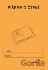 Píšeme o čtení 2. ročník - školní sešit