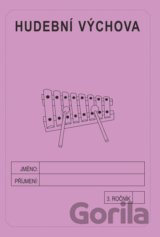 Hudební výchova 3. ročník - školní sešit