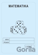 Matematika 3. ročník - školní sešit