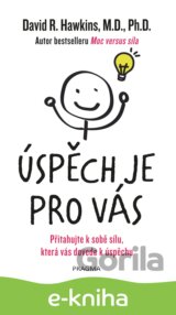 Úspěch je pro vás