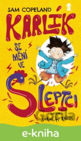 Karlík se mění ve slepici (Karlíkova proměna 1)