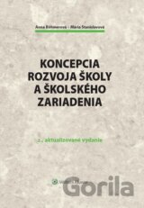 Koncepcia rozvoja školy a školského zariadenia
