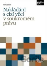 Nakládání s cizí věcí v soukromém právu
