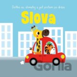 Dotkni se, ohmatej a jeď prstem po dráze - Slova