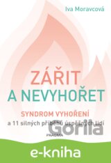 Zářit a nevyhořet