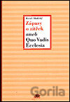 Zápasy a zítřek aneb Quo Vadis Ecclesia