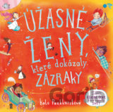 Úžasné ženy, které dokázaly zázraky