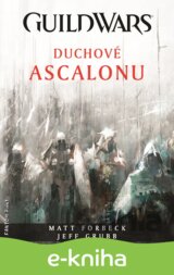 Guild Wars: Duchové Ascalonu