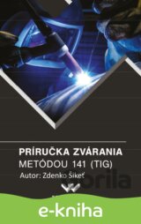 Príručka zvárania metódou 141 (TIG)
