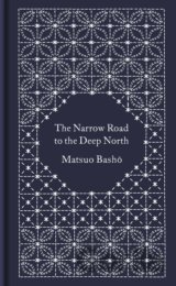 The Narrow Road to the Deep North and Other Travel Sketches
