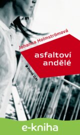 Asfaltoví andělé