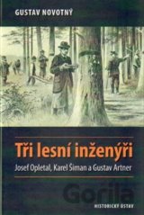 Tři lesní inženýři