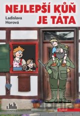 Nejlepší kůň je táta