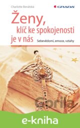 Ženy, klíč ke spokojenosti je v nás