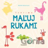 Tvoríme: Maľuj rukami